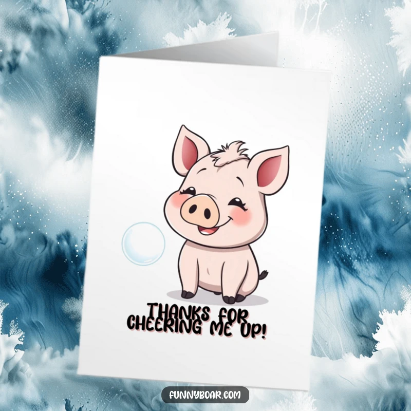Funny Free Printable Thank You Card: Smiling boar with floppy ears giggling while trying to catch a floating bubble.