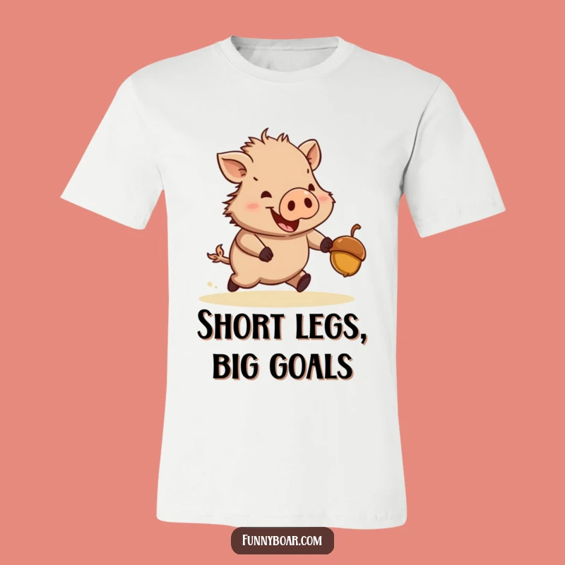 Funny Boar T-Shirt: Short-Legged Wild Boar's Hilarious Acorn Pursuit Tee